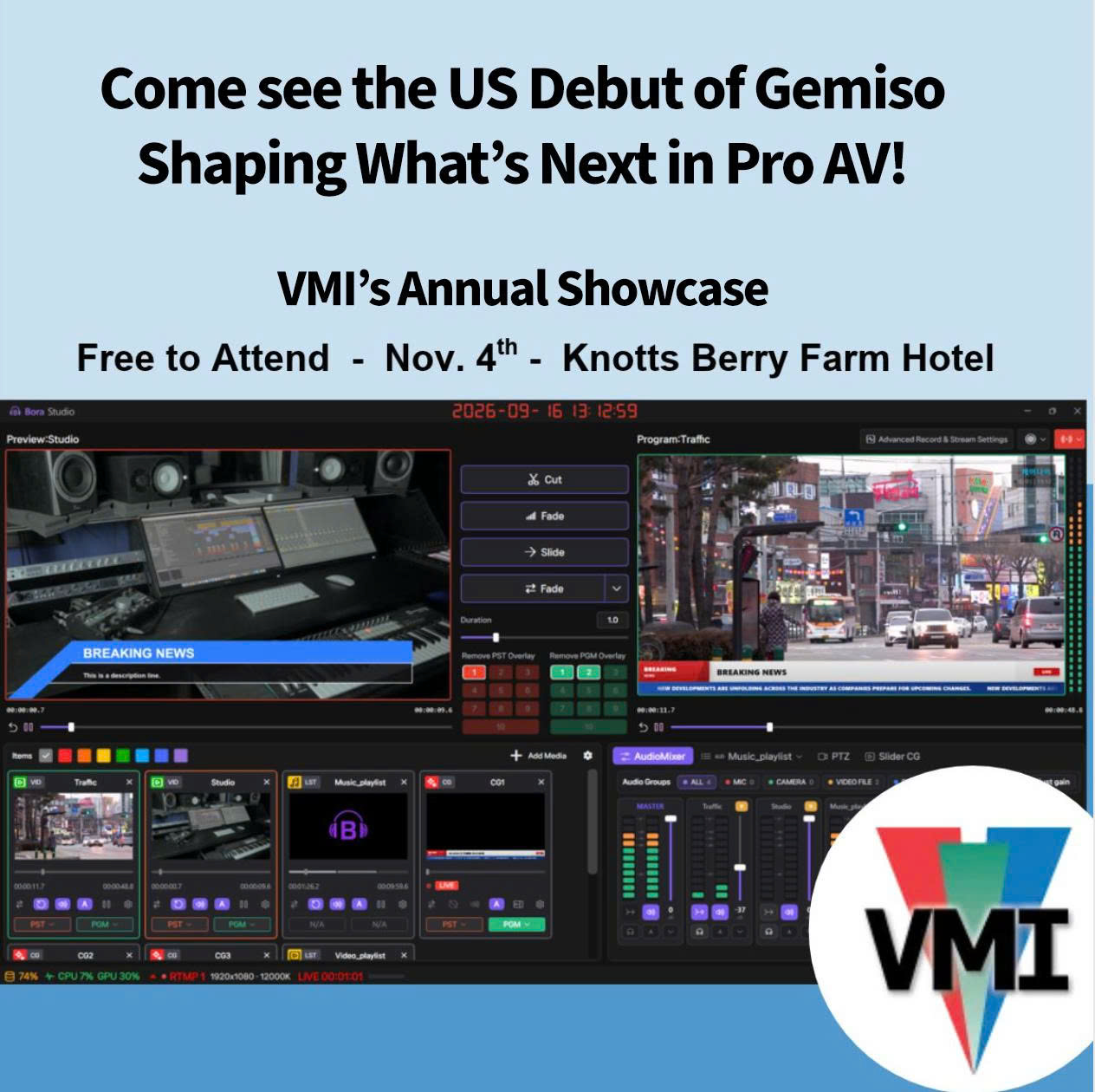Come see the US debut of GEMISO at VMI’s Annual Showcase — Nov. 4th, Knott’s Berry Farm Hotel